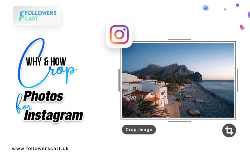 How to Crop Photos for Instagram: The Complete Size & Ratio Guide (2026)